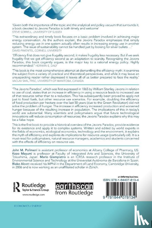 Polimeni, John M., Mayumi, Kozo, Giampietro, Mario, Alcott, Blake - The Myth of Resource Efficiency