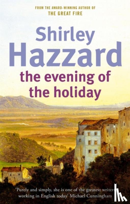 Hazzard, Shirley - The Evening Of The Holiday