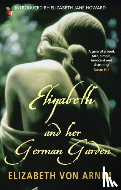 von Arnim, Elizabeth - Elizabeth And Her German Garden
