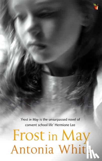 White, Antonia - Frost In May