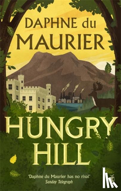 Du Maurier, Daphne - Hungry Hill