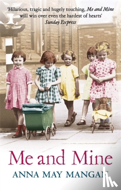 Mangan, Anna May - Me And Mine