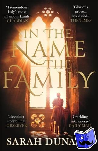 Dunant, Sarah - In The Name of the Family