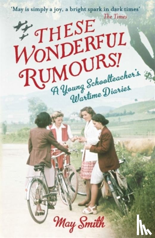 Smith, May - These Wonderful Rumours!