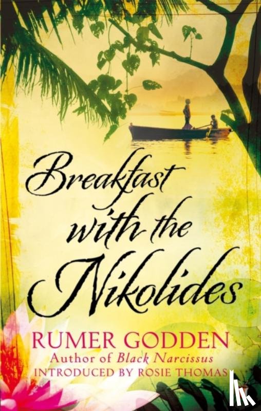 Godden, Rumer - Breakfast with the Nikolides