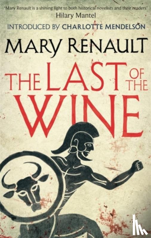 Renault, Mary - The Last of the Wine