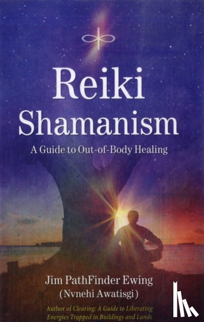 Ewing, Jim PathFinder - Reiki Shamanism