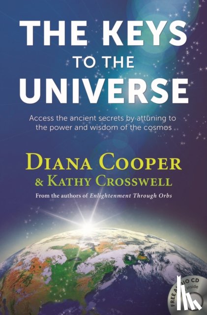 Cooper, Diana, Crosswell, Kathy - The Keys to the Universe