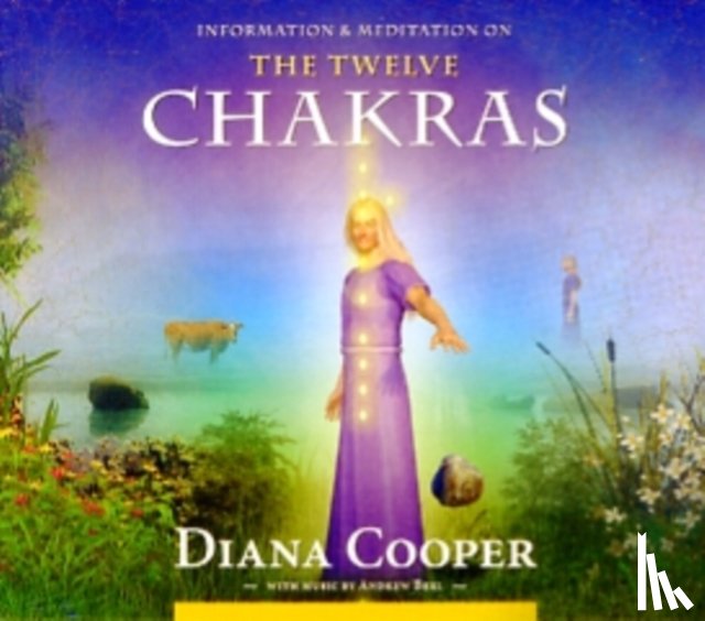 Cooper, Diana - The Twelve Chakras