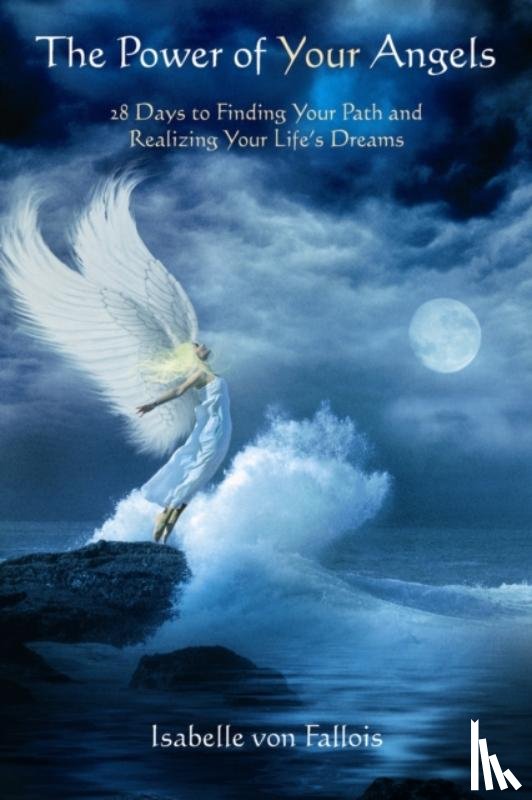 Fallois, Isabelle - The Power of Your Angels