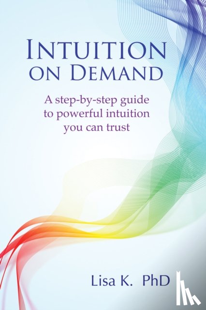 K., Lisa - Intuition on Demand