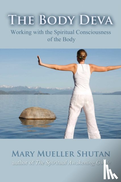Shutan, Mary Mueller - The Body Deva