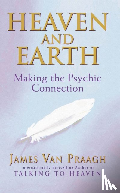 Van Praagh, James - Heaven And Earth