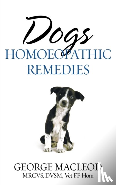 Macleod, George - Dogs: Homoeopathic Remedies