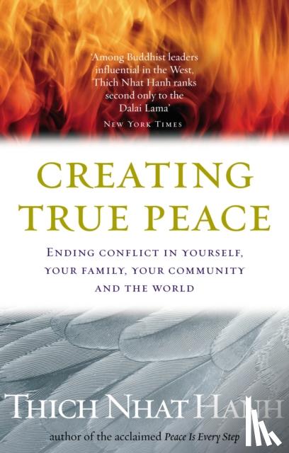 Hanh, Thich Nhat - Creating True Peace