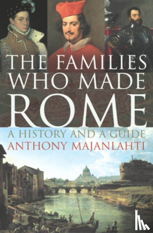 Majanlahti, Anthony - Families Who Made Rome