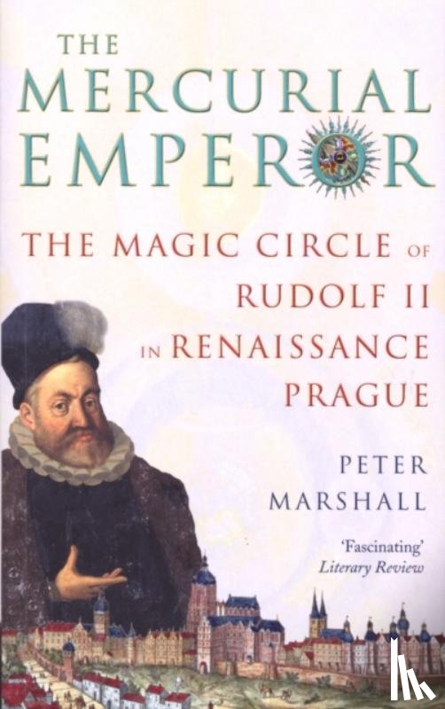 Marshall, Peter - The Mercurial Emperor