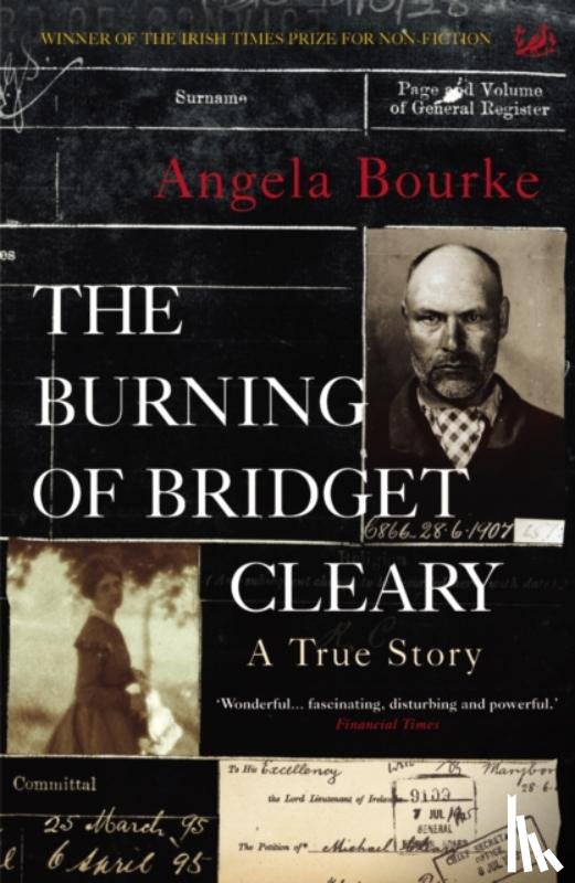 Bourke, Angela - The Burning Of Bridget Cleary