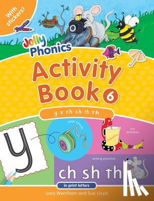 Wernham, Sara - Jolly Phonics Activity Book 6: In Print Letters (American English Edition)