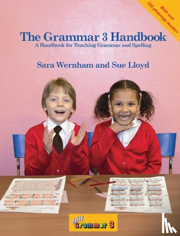 Wernham, Sara, Lloyd, Sue - The Grammar 3 Handbook