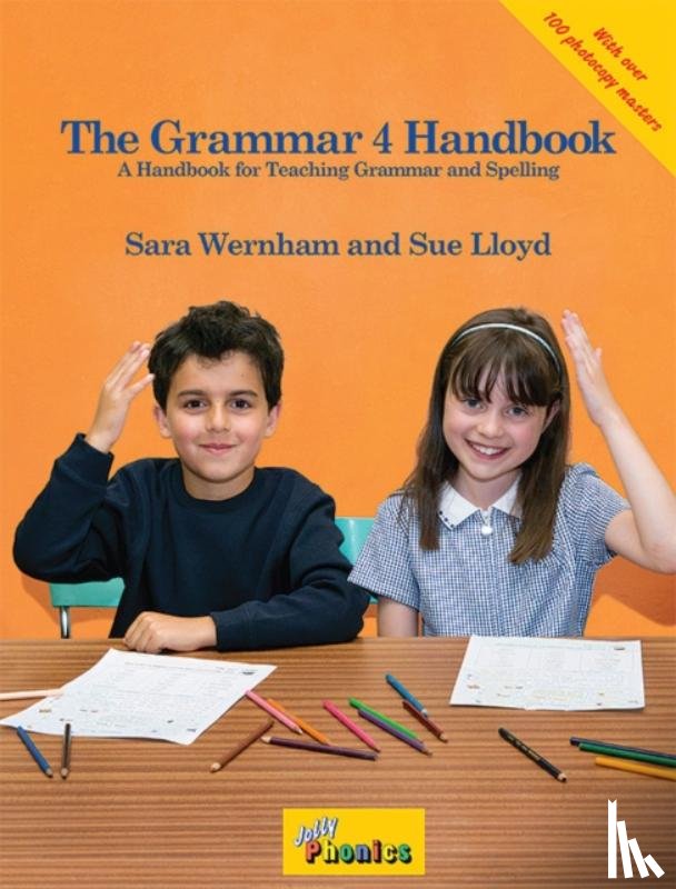 Wernham, Sara, Lloyd, Sue - The Grammar 4 Handbook