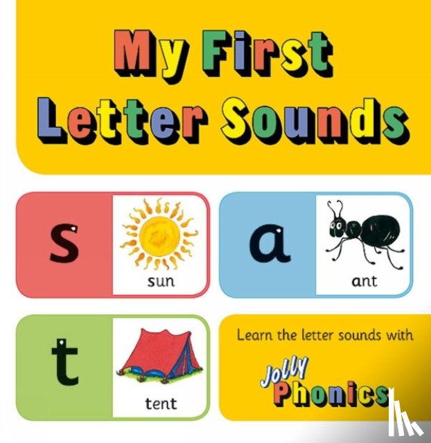 Wernham, Sara, Lloyd, Sue - My First Letter Sounds