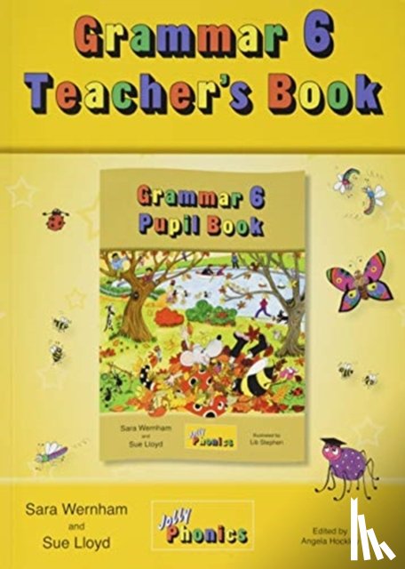 Wernham, Sara, Lloyd, Sue - Grammar 6 Teacher's Book