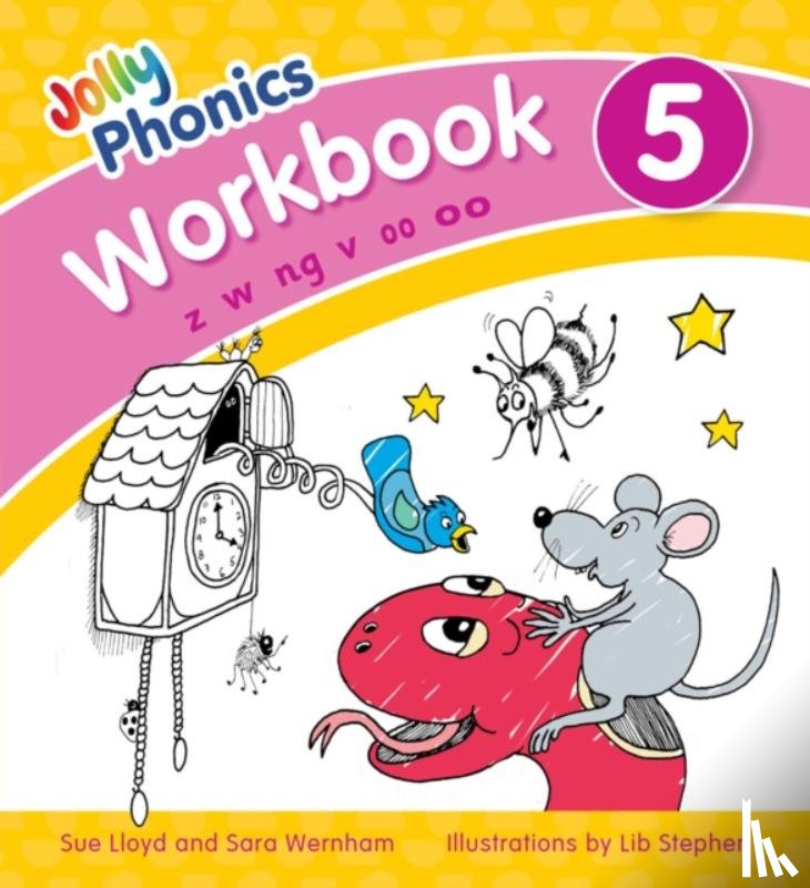 Wernham, Sara, Lloyd, Sue - Jolly Phonics Workbook 5