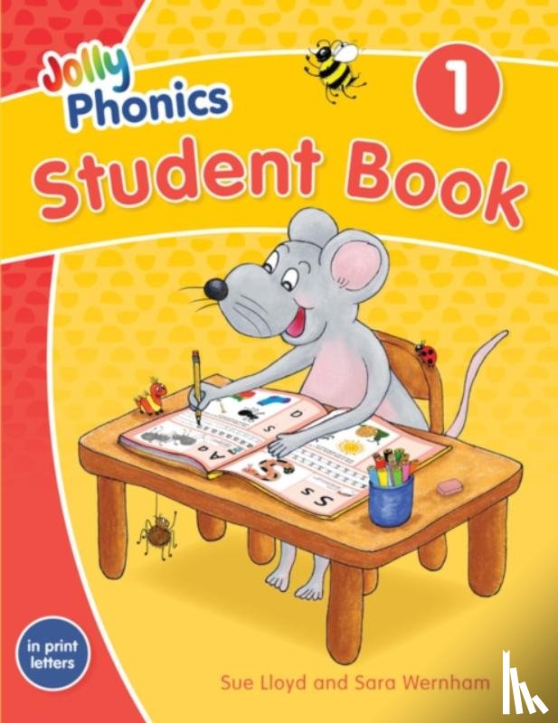 Wernham, Sara, Lloyd, Sue - Jolly Phonics Student Book 1