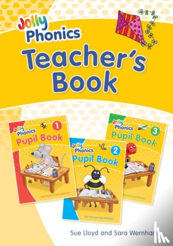 Wernham, Sara, Lloyd, Sue - Jolly Phonics Teacher's Book