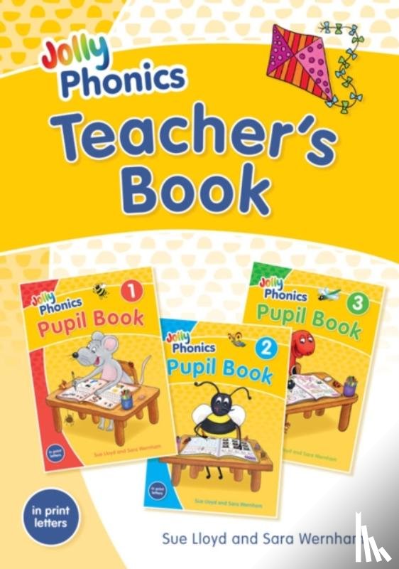 Wernham, Sara, Lloyd, Sue - Jolly Phonics Teacher's Book