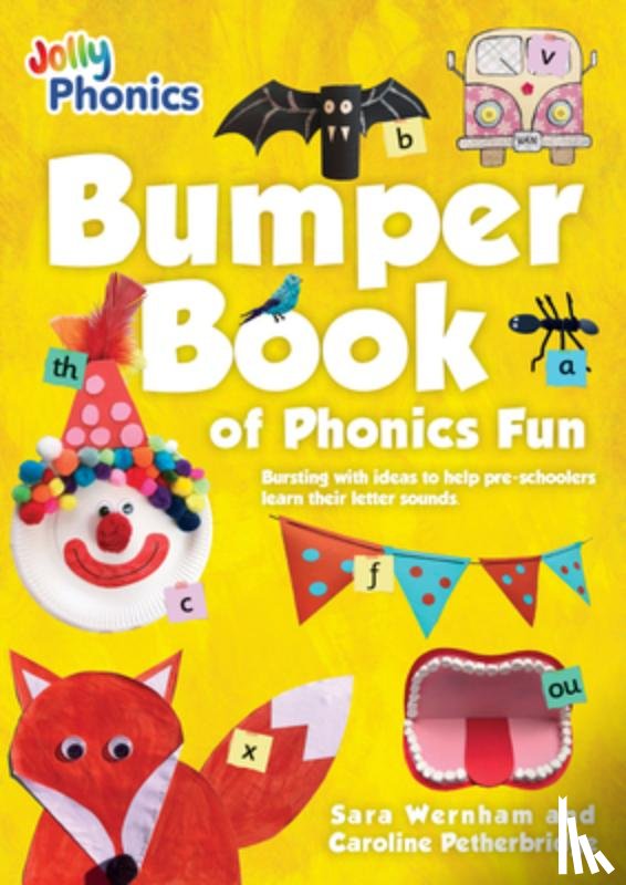 Wernham, Sara, Petherbridge, Caroline - Bumper Book of Phonics Fun