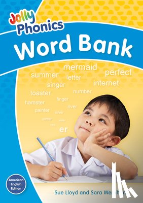 Wernham, Sara, Lloyd, Sue - Jolly Phonics Word Bank