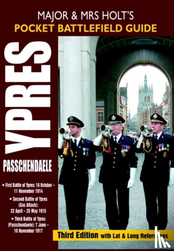 Holt, Tonie, Holt, Valmai - Major and Mrs Holt's Pocket Battlefield Guide to Ypres and Passchendaele