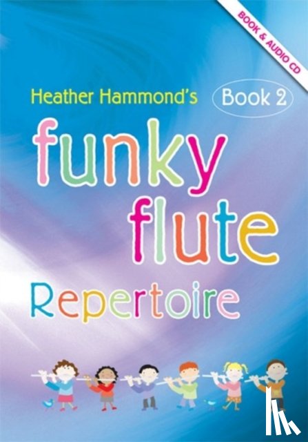  - Funky Flute Book 2 - Repertoire Pupil's Book