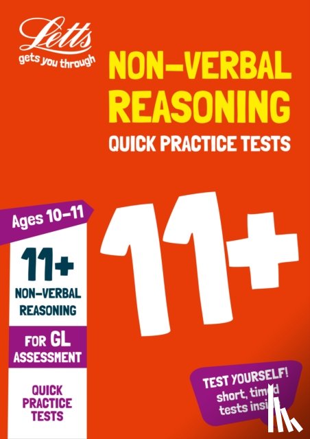 Letts 11+ - 11+ Non-Verbal Reasoning Quick Practice Tests Age 10-11 (Year 6) Book 1
