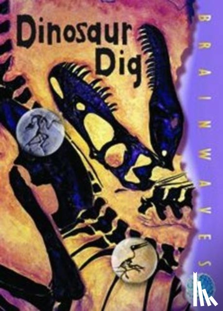 Rohr, Ian - Dinosaur Dig