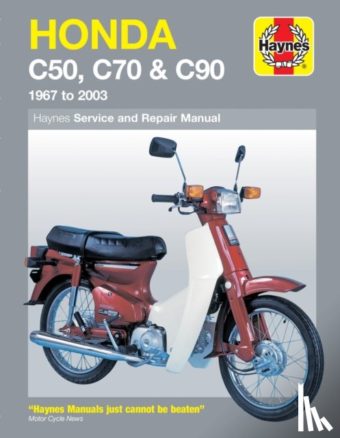 Churchill, Jeremy - Honda C50, C70 & C90 (67 - 03) Haynes Repair Manual