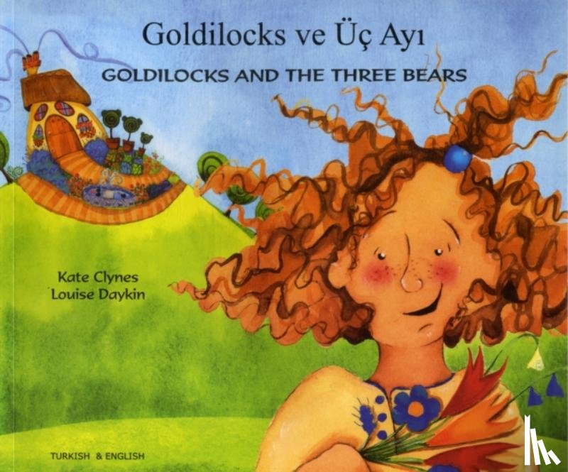 Clynes, Kate - Goldilocks and the Three Bears in Turkish and English