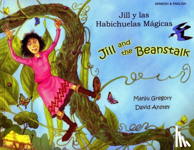 Gregory, Manju - Jill and the Beanstalk (English/Spanish)