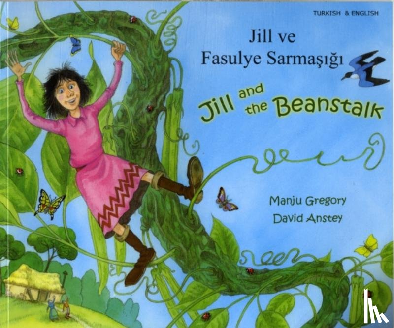 Manju Gregory, David Anstey - Jill and the Beanstalk