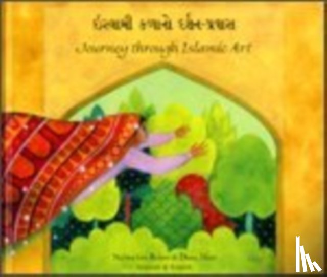 Robert, Na'ima bint - Journey Through Islamic Arts