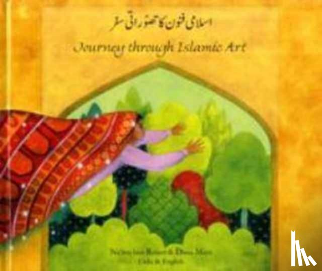 Robert, Na'ima bint - Journey Through Islamic Arts