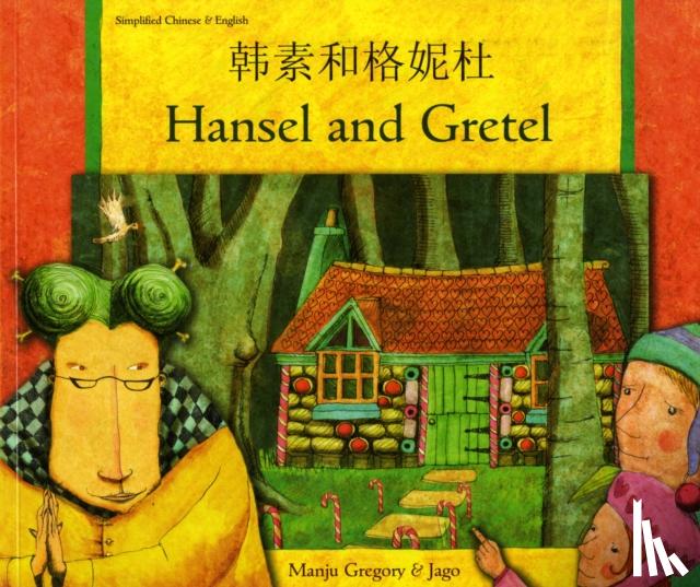 Gregory, Manju - Hansel and Gretel in Chinese (Simplified) and English