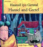 Gregory, Manju - Hansel and Gretel in Somali and English