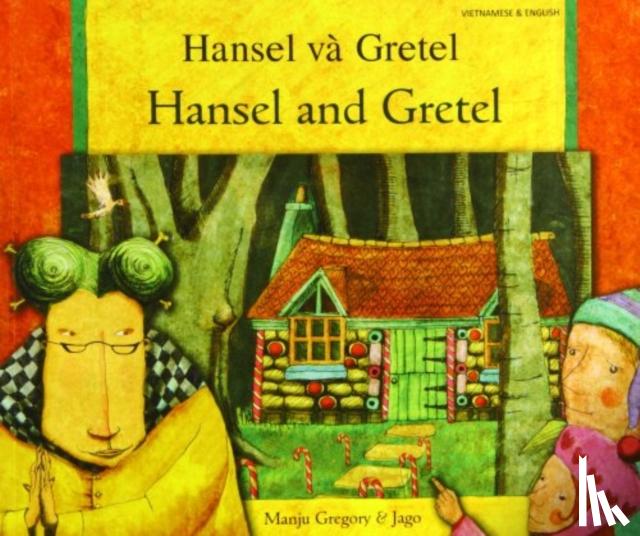 Gregory, Manju - Hansel and Gretel in Vietnamese and English