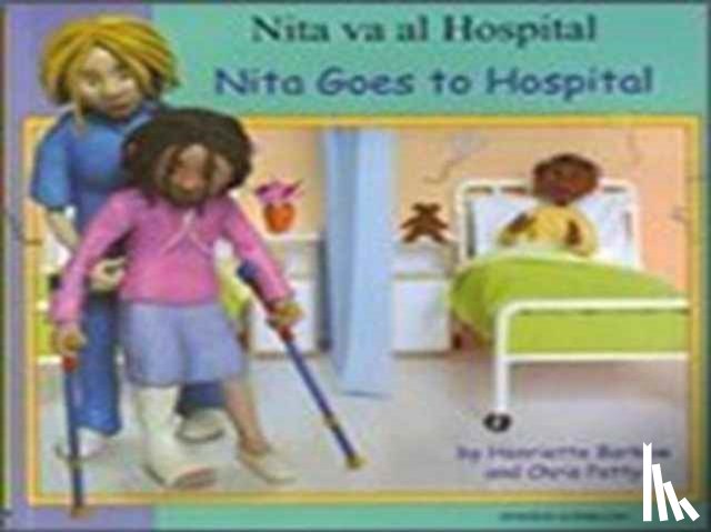 Barkow, Henriette - Nita Goes to Hospital in Spanish and English