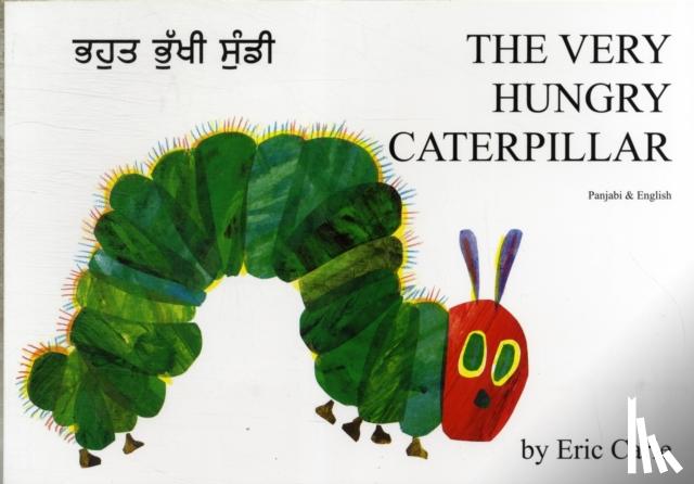 Carle, Eric - Very Hungry Caterpillar (Punjabi and English)