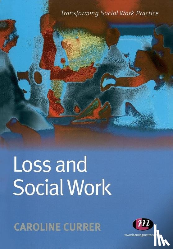 Currer, Caroline - Loss and Social Work
