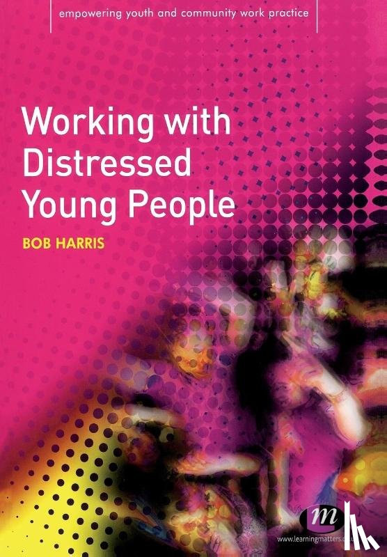 Harris, Bob - Working with Distressed Young People